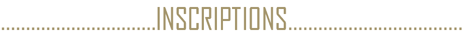 ...............................INSCRIPTIONS...................................